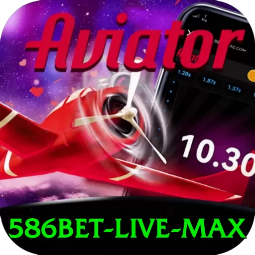 586bet Live Max - go