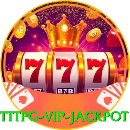 tttpg VIP Jackpot - vip